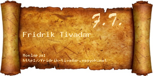 Fridrik Tivadar névjegykártya